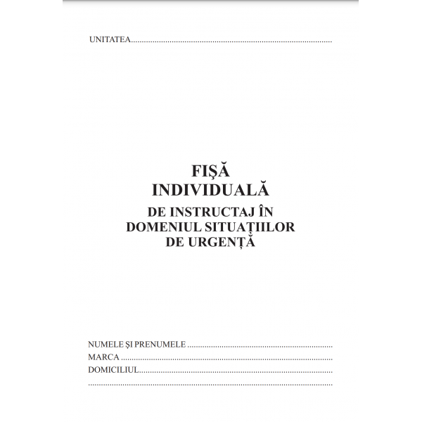 Tipizat - fisa individuala de instructaj in situatii de urgenta, ISU/PSI