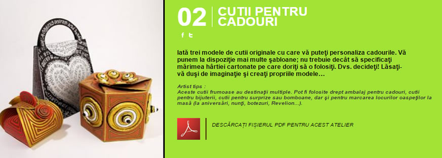 Cutii pentru cadouri - Atelier